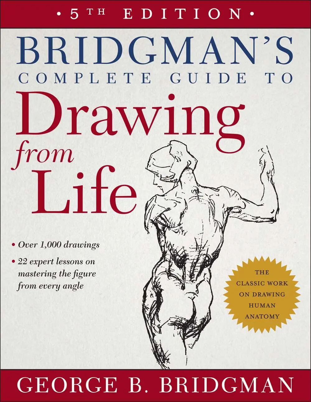 Cover of Bridgman's Complete Guide to Drawing from Life by George B. Bridgman, fifth edition, with a figure anatomy sketch.