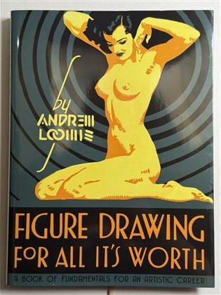 Figure Drawing for All It's Worth by Andrew Loomis book cover